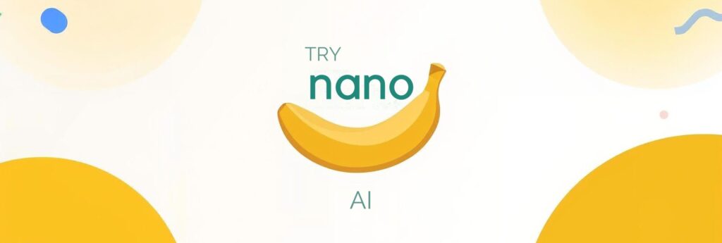 Call to action banner inviting to try Nano Banana AI with bold design