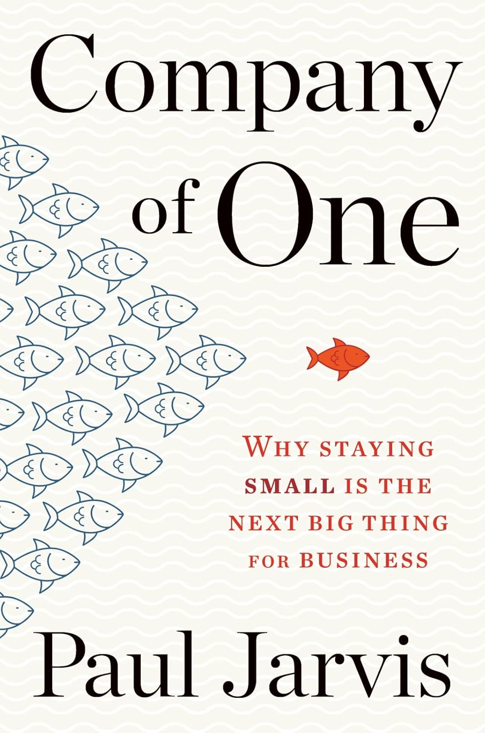 Company of One book cover by Paul Jarvis — essential reading for AI expense tracker workflows and solopreneur business strategy