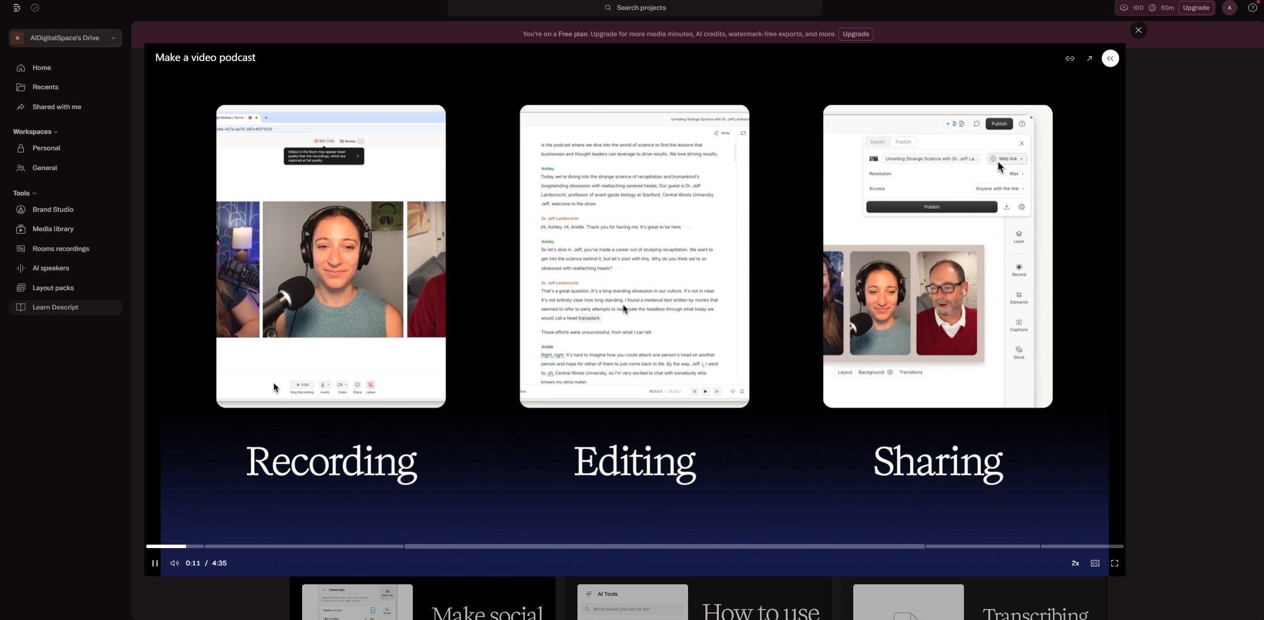 Descript's text-based video editing interface showing a transcript being edited