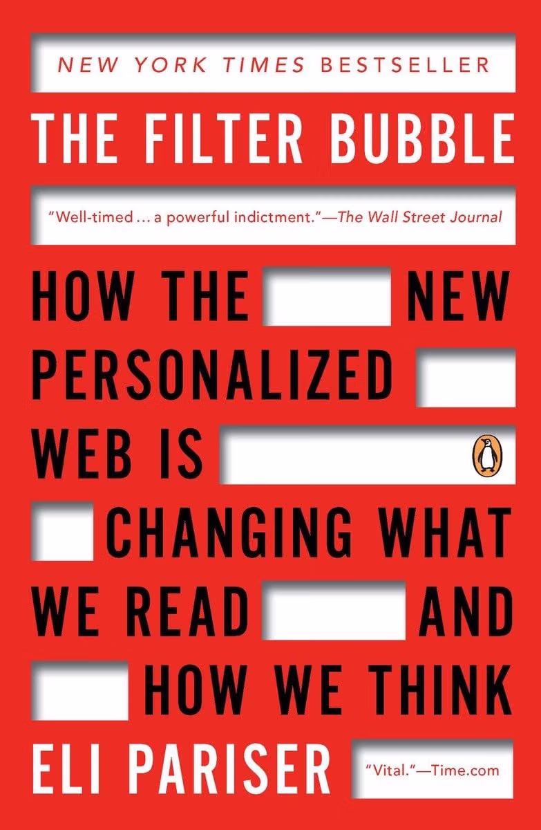 The Filter Bubble by Eli Pariser — the book behind how AI controls what you see