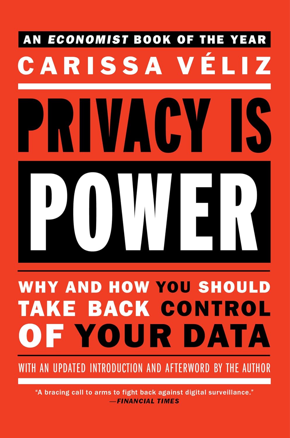 Privacy Is Power by Carissa Véliz, recommended reading on why offline AI protects your data